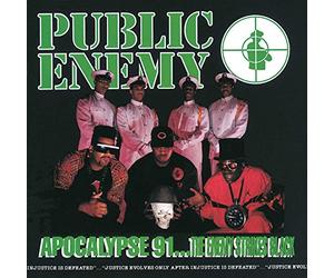 Public Enemy - Apocalypse 91