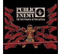Public Enemy - Evil Empire of Everything