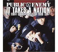 Public Enemy - It Takes a Nation: First London Invasion Tour 1987