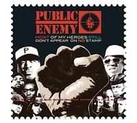 Public Enemy - Most of My Heroes Stilldon T Appear on N