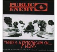 Public Enemy - Poison
