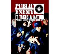 Public Enemy - Public Enemy - It Takes a Nation: the First London Invasion [Import anglais]