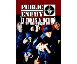 Public Enemy - Public Enemy - It Takes a Nation: the First London Invasion [Import anglais]