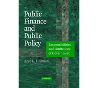 Public Finance and Public Policy: Responsibilities and Limitations of Government