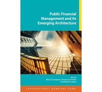 Public Financial Management and Its Emerging Architecture