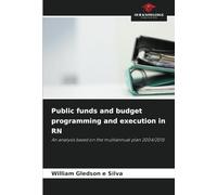 Public funds and budget programming and execution in RN: An analysis based on the multiannual plan 2004/2015