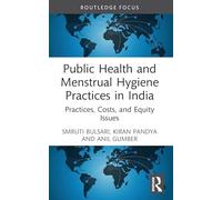 Public Health and Menstrual Hygiene Practices in India