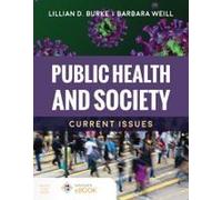 Public Health And Society: Current Issues