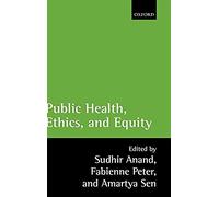 Public Health, Ethics, And Equity