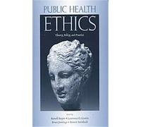 Public Health Ethics Ronald Bayer (Auteur)