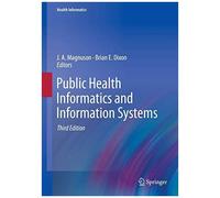 Public Health Informatics And Information Systems