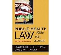 Public Health Law: Power, Duty, Restraint - [Version Originale] Inconnu (Auteur)