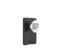 Public Health Over Corporate Wealth Hands Off Our Healthcare PopSockets PopWallet pour MagSafe
