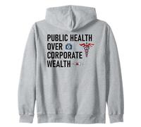 Public Health Over Corporate Wealth Hands Off Our Healthcare Sweat à Capuche