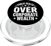 Public Health Over Corporate Wealth PopSockets PopGrip pour MagSafe