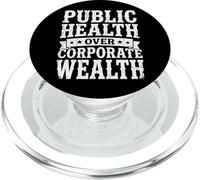 Public Health Over Corporate Wealth PopSockets PopGrip pour MagSafe