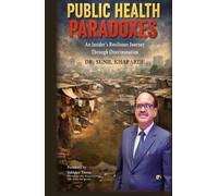 Public Health Paradoxes: An Insider's Journey Through Discrimination And Resilience