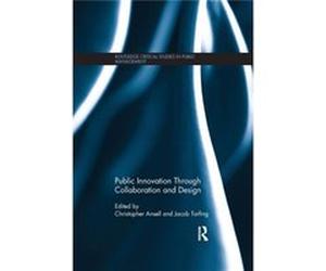 Public Innovation Through Collabora Christopher Ansell, Jacob Torfing (Auteur)