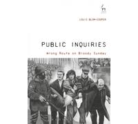 Public Inquiries: Wrong Route On Bloody Sunday