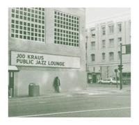 Kraus, Joo - Public Jazz Lounge