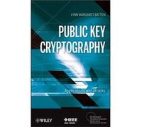 Public Key Cryptography by Lynn Margaret Batten Lynn Margaret Batten (Auteur)