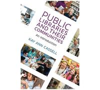Public Libraries And Their Communities