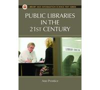 Public Libraries In The 21st Century