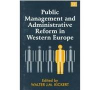 Public Management and Administrative Reform in Western Europe European Group of Public Administration (Auteur)