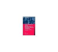 Public Management And The Metagovernance Of Hierarchies, Networks And Markets