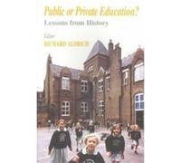 Public or Private Education, Woburn Education Series
