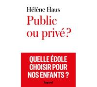 Et toi, tu vas dans quelle école ?