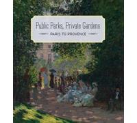 Public Parks, Private Gardens