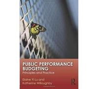Public Performance Budgeting: Principles and Practice - [Version Originale] Inconnu (Auteur)