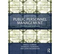 Public Personnel Management Jared J Louisiana State University Llorens, Klingner Usa , Usa Donald E University Of Colorado Springs, John University Of Kansas Nalbandian (Auteur)