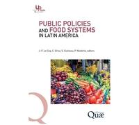 Public Policies And Food Systems In Latin America