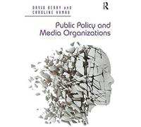 Public Policy And Media Organizations