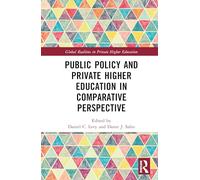 Public Policy and Private Higher Education in Comparative Perspective