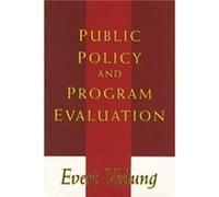 Public Policy and Program Evaluation by Evert Vedung Evert Vedung (Auteur)