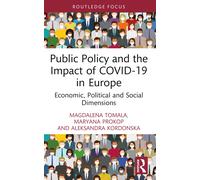 Public Policy And The Impact Of Covid-19 In Europe