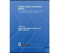 Public Policy and the Mass Media by Sigrid KochBaumgarten Sigrid Koch-Baumgarten (Auteur)