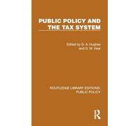 Public Policy and the Tax System