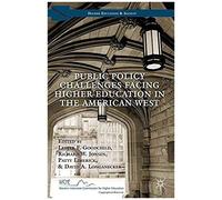 Public Policy Challenges Facing Higher Education In The American West