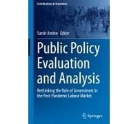 Public Policy Evaluation And Analysis