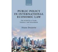 Public Policy In International Economic Law