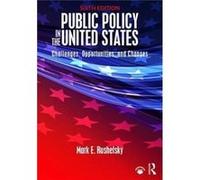 Public Policy In The United States Mark E Missouri State University Rushefsky, Usa (Auteur)