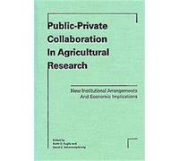 Public-Private Collaboration in Agricultural Research