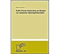 Public Private Partnership Am Beispiel Von Staatlichen Materialprüfanstalten
