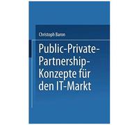 Public-Private-Partnership-Konzepte Für Den It-Markt