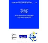 Public Private Partnership (Ppp) Im Krankenhausbereich