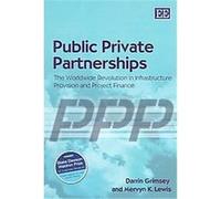 Public Private Partnerships Darrin Grimsey, Mervyn K. Lewis (Auteur)